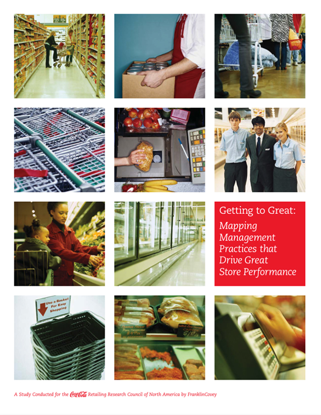 Title page of Getting to Great: Mapping Management Practices that Drive Great Store Performance, with grid various scenes inside grocery stores